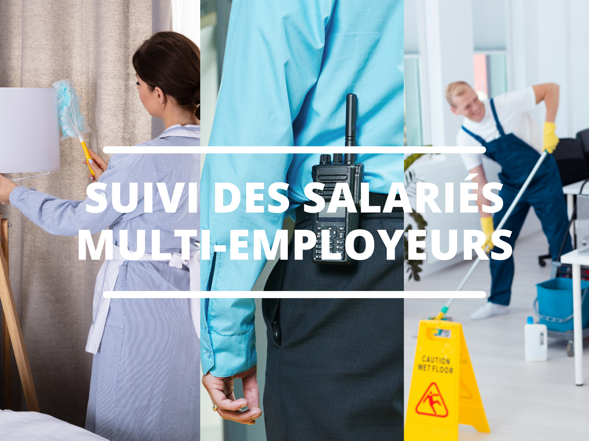 suivi des salariés multi-employeur