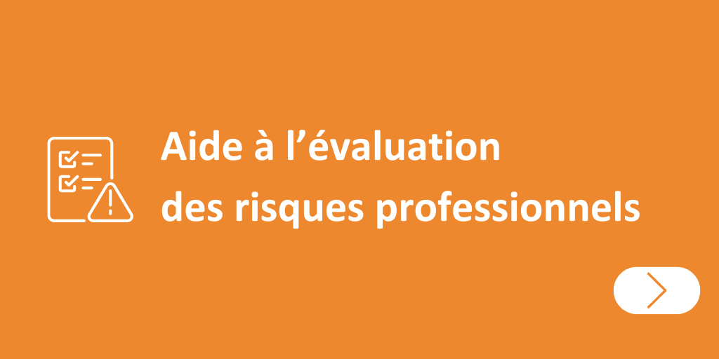 Aide à l'évaluation des risques professionnels