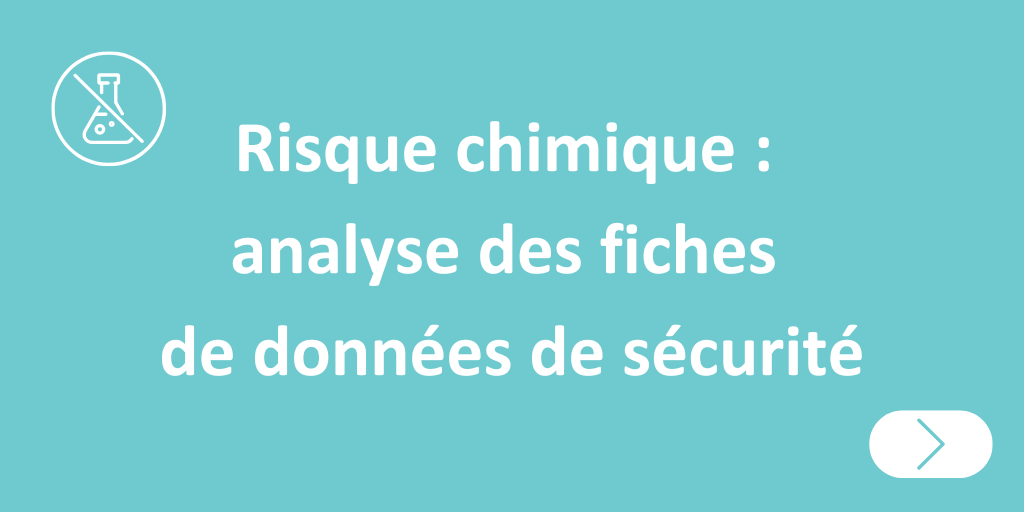 Risque chimique : analyse des fiches de données de sécurité